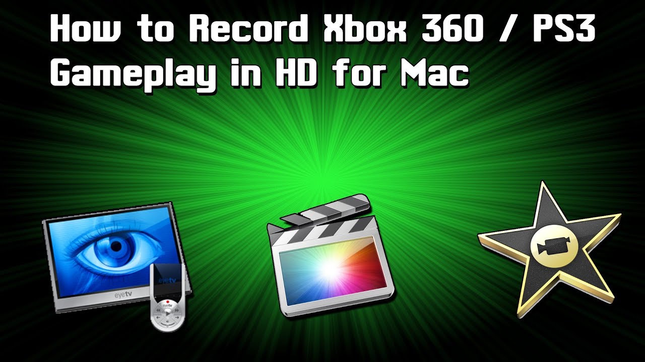 xbox 360 recorder for mac